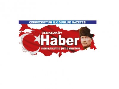 ÇERKEZKÖY HABER 